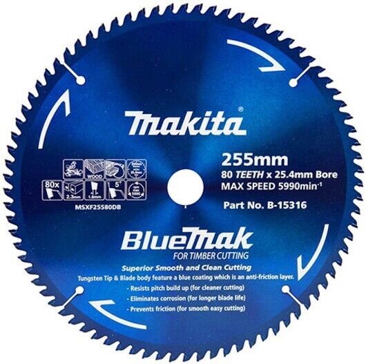 MAKITA B-15316 BLUEMAK 255mm x 80 TEETH 25.4mm BORE TCT MITRE SAW BLADE