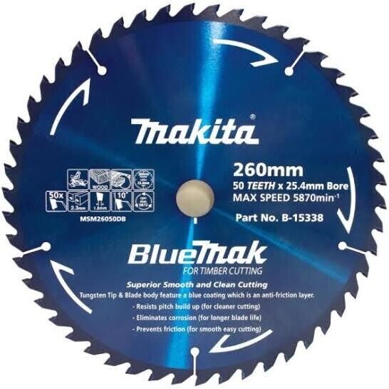 MAKITA B-15338 BLUEMAK 260mm x 50 TEETH 25.4mm BORE TCT MITRE SAW BLADE