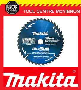 MAKITA B-15144 BLUEMAK 185mm x 40 TEETH 20mm BORE TCT CIRCULAR SAW BLADE