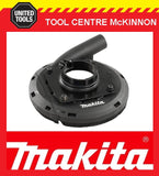 MAKITA 195250-1 DUST EXTRACTION SHROUD TO SUIT 4½”/115mm AND 5”/125mm ANGLE GRINDER